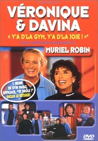 Véronique et Davina : Y'a d'la gym, y'a d'la joie !